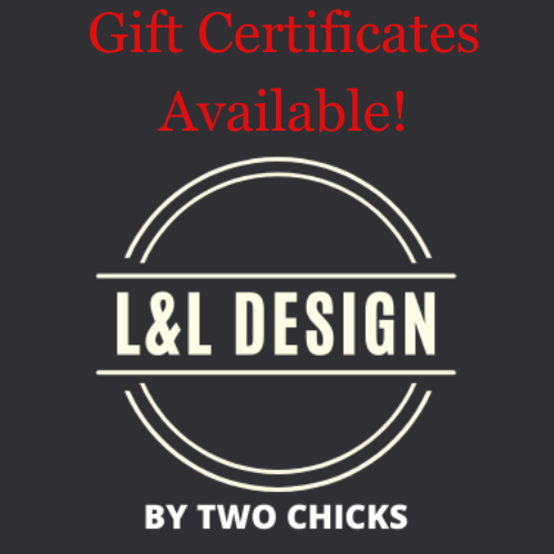 L&L Design Gift Certificate